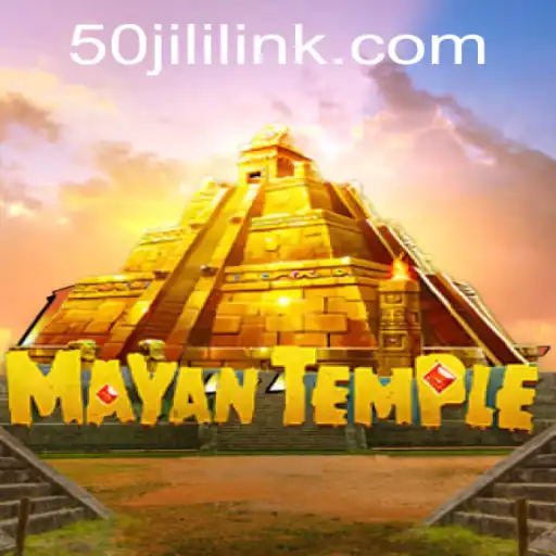 Exploring the Enigmatic World of MayanTemple and 50jili: A Fascinating Adventure Awaits